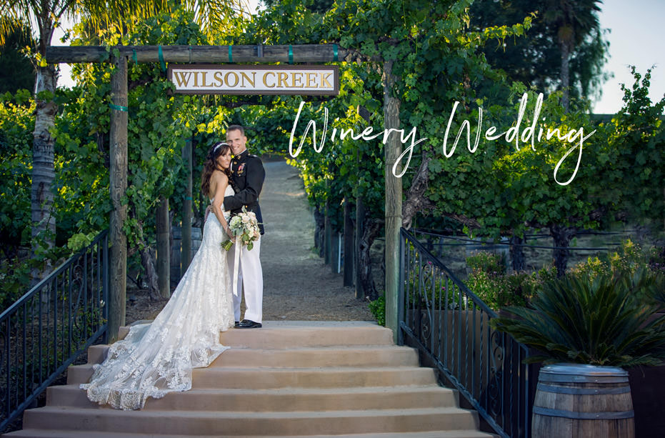 Wilson Creek Winery Temecula Wedding – Erin and Scott
